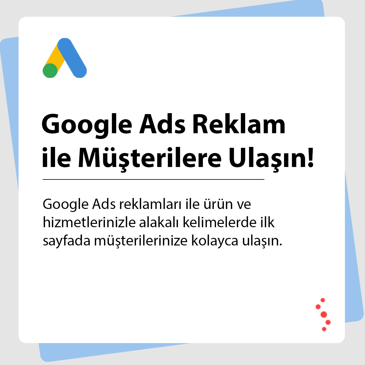 Google ADS Reklam Yönetimi